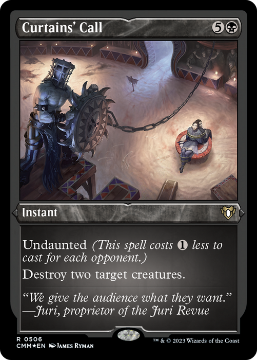 Curtains' Call (CMM-506) - rare - Etched Foil