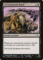 Contaminated Bond (MRD-061) - common