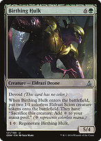 Birthing Hulk (OGW-121) - uncommon: (devoid)