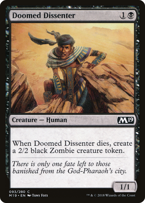 Doomed Dissenter (M19-093) - common