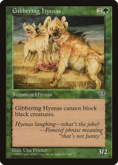 Gibbering Hyenas (MIR-219) - common