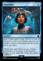 Preordain (WHO-218) - common - Foil