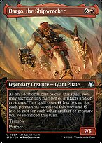 Dargo, the Shipwrecker (SPG-007) - uncommon (Borderless)
