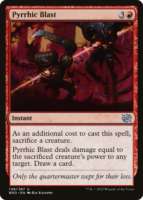 Pyrrhic Blast (BRO-148) - uncommon - Foil
