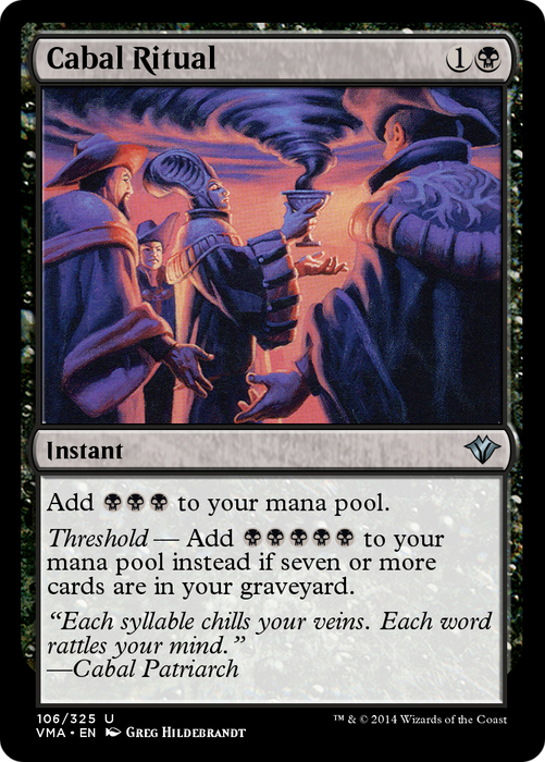 Cabal Ritual (VMA-106) - uncommon - Foil