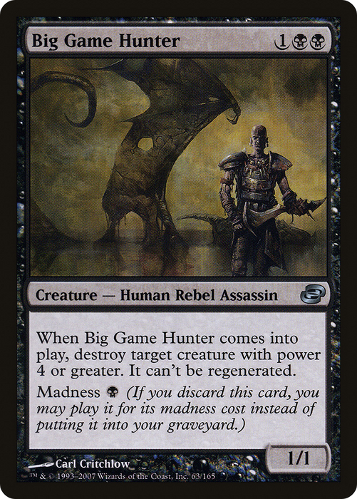 Big Game Hunter (PLC-063) - uncommon - Foil