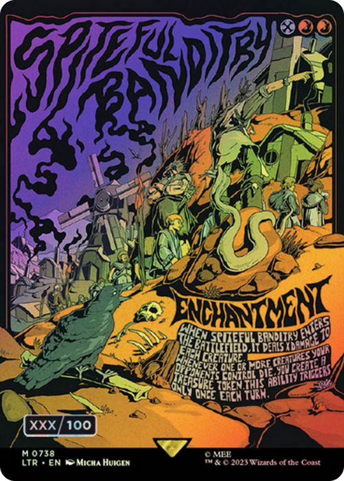 Spiteful Banditry (LTR-738Z) - mythic (Borderless) - Foil