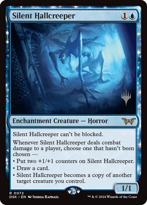 Silent Hallcreeper (PPDSK-72P) - rare: (enchantment) - Foil