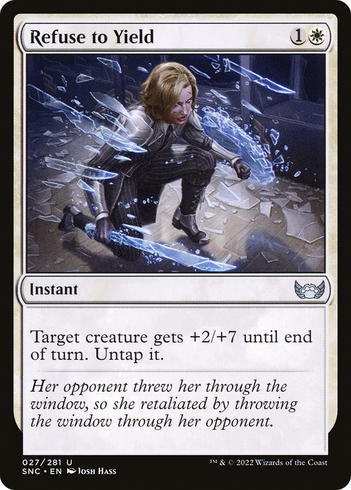 Refuse to Yield (SNC-027) - uncommon - Foil