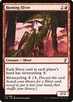 Homing Sliver (TSR-171) - common
