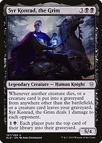 Syr Konrad, the Grim (ELD-107) - uncommon