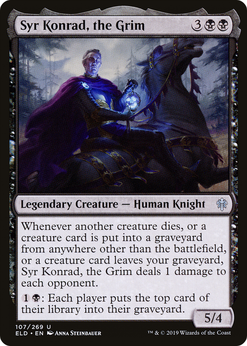 Syr Konrad, the Grim (ELD-107) - uncommon - Foil