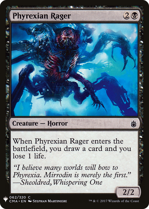 Phyrexian Rager (LIST-CMA-62) - common