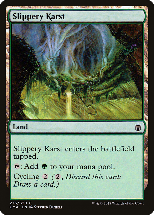 Slippery Karst (CMA-275) - common