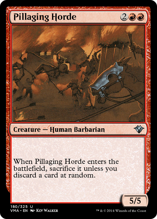 Pillaging Horde (VMA-180) - uncommon - Foil