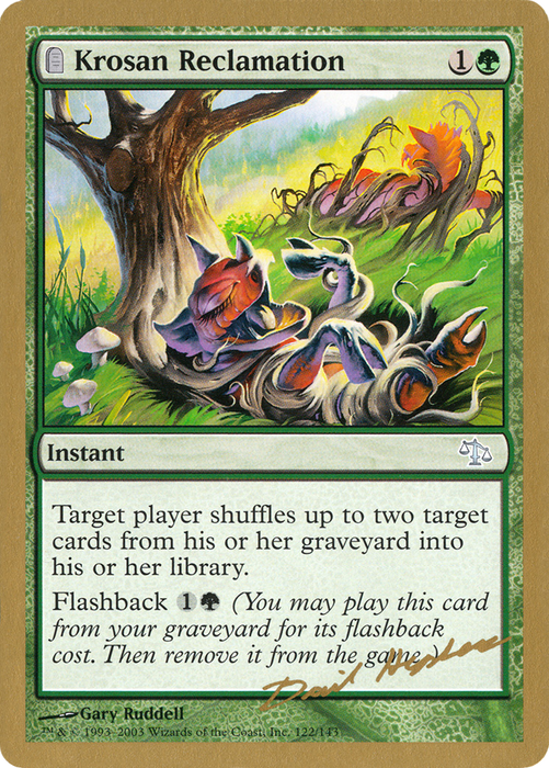 Krosan Reclamation (WCD-DH122) - uncommon: (tombstone)