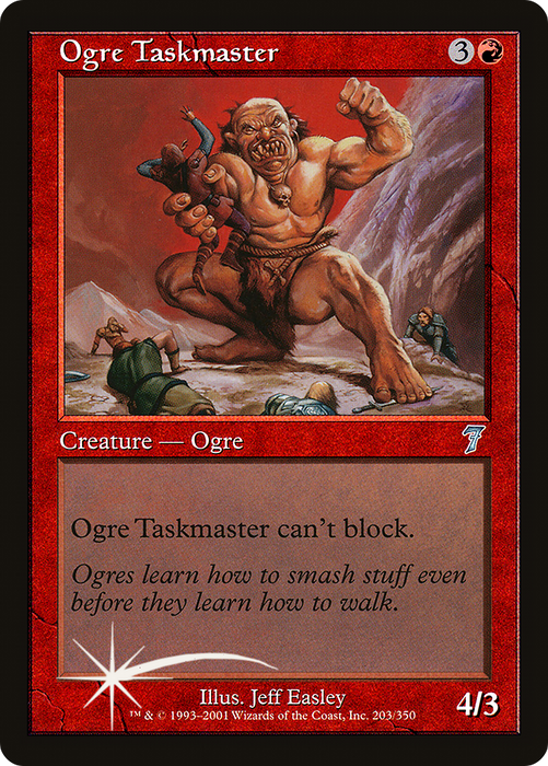 Ogre Taskmaster (7ED-203★) - uncommon - Foil
