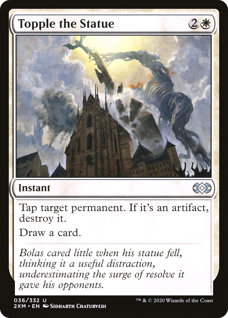 Topple the Statue (2XM-036) - uncommon - Foil
