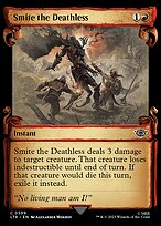 Smite the Deathless (LTR-599) - common: (Showcase) - Foil