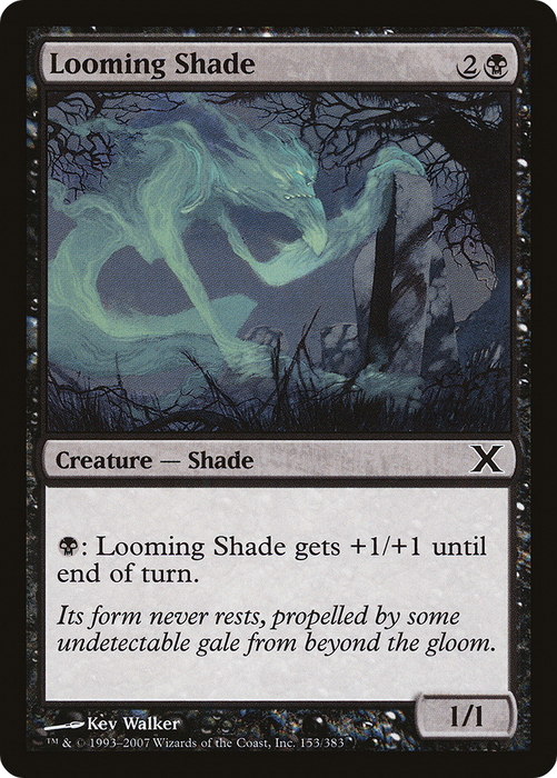 Looming Shade (10E-153) - common