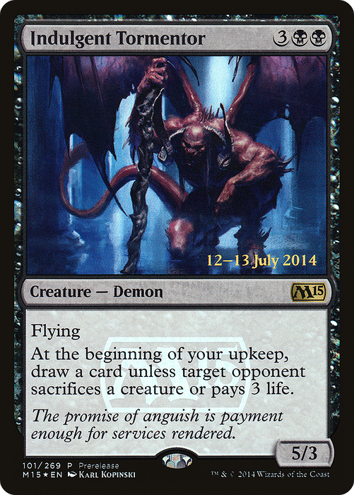 Indulgent Tormentor (PRE-101) - rare - Foil