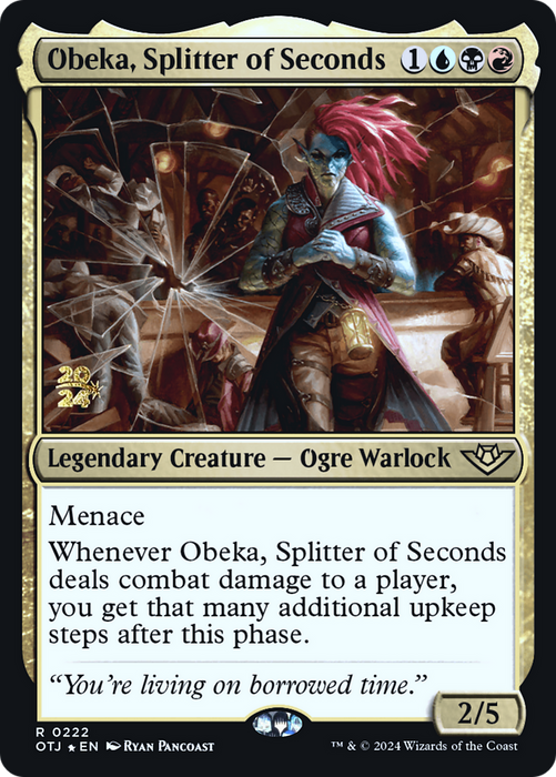Obeka, Splitter of Seconds (PRE-222S) - rare - Foil