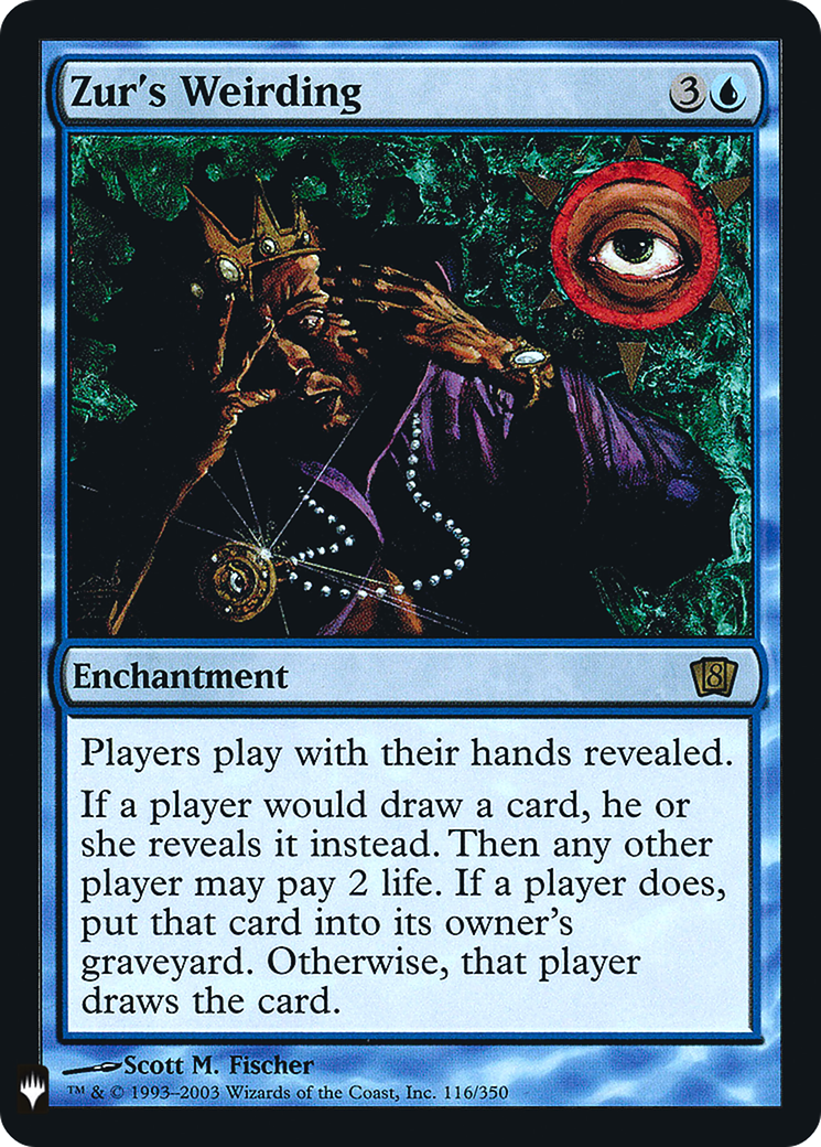 Zur's Weirding (LIST-8ED-116) - rare - Foil
