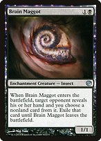 Brain Maggot (JOU-062) - uncommon: (enchantment)