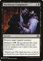 Murderous Compulsion (LIST-SOI-126) - common
