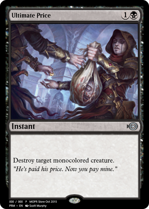 Ultimate Price (PRM-58269) - uncommon - Foil