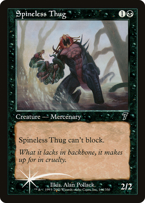 Spineless Thug (7ED-164★) - common - Foil