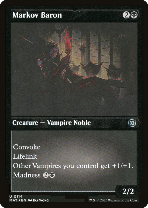Markov Baron (MAT-114) - uncommon - Etched Foil