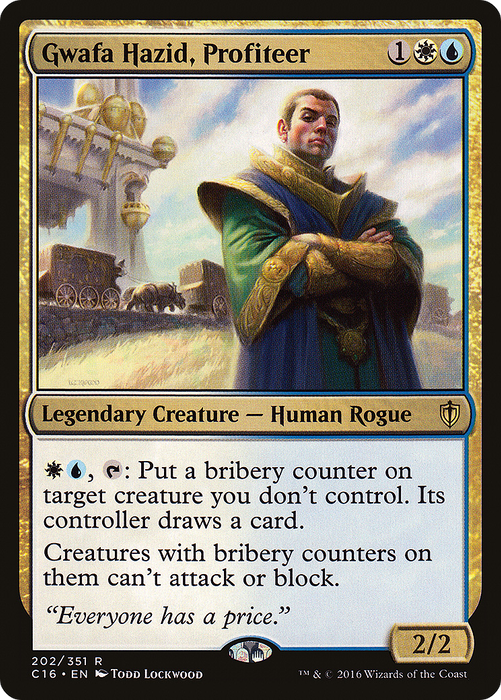 Gwafa Hazid, Profiteer (C16-202) - rare
