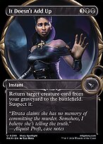 It Doesn't Add Up (MKM-299) - uncommon: (Showcase)