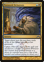 Paranoid Delusions (GTC-186) - common