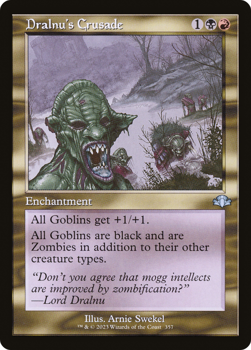 Dralnu's Crusade (DMR-357) - uncommon - Foil