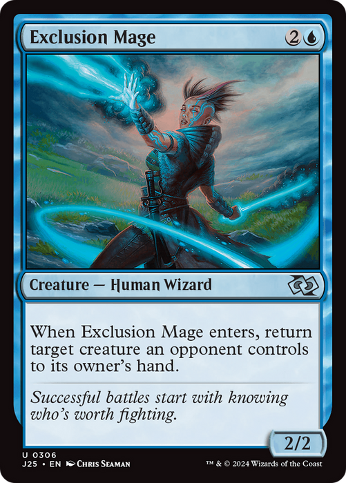 Exclusion Mage (J25-306) - uncommon