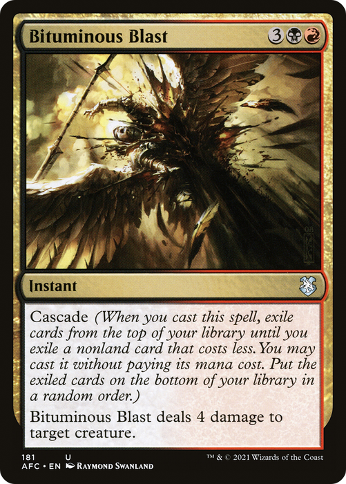 Bituminous Blast (AFC-181) - uncommon
