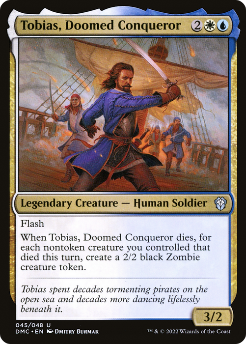 Tobias, Doomed Conqueror (DMC-045) - uncommon - Foil