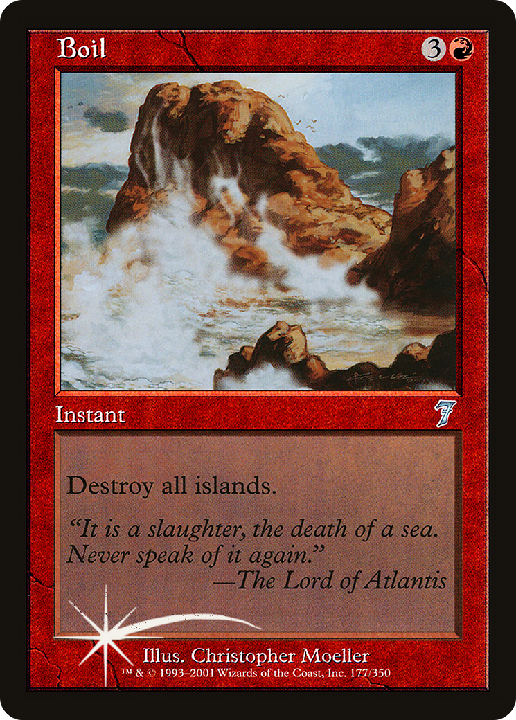 Boil (7ED-177★) - uncommon - Foil