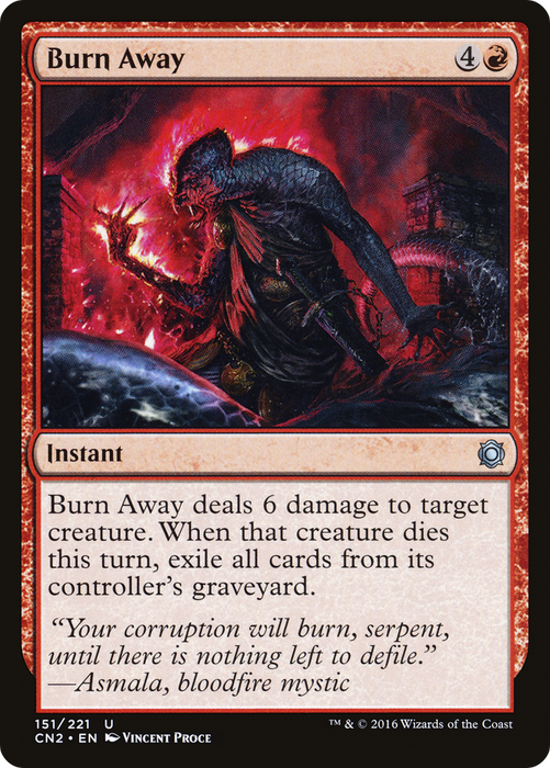 Burn Away (CN2-151) - uncommon