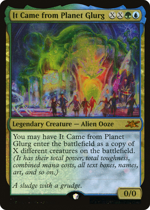 It Came from Planet Glurg (UNF-455) - mythic - Foil