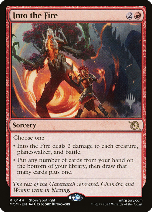 Into the Fire (PPMOM-144P) - rare - Foil