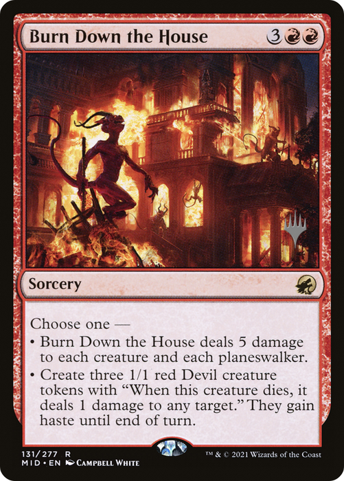Burn Down the House (PPMID-131P) - rare - Foil