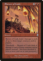 Shower of Coals (ODY-221) - uncommon