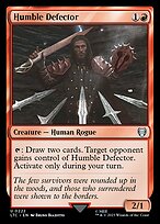 Humble Defector (LTC-222) - uncommon