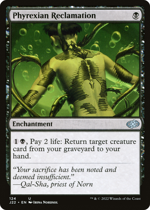 Phyrexian Reclamation (J22-124) - uncommon