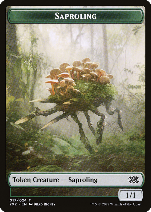 Saproling (T2X2-017) - common