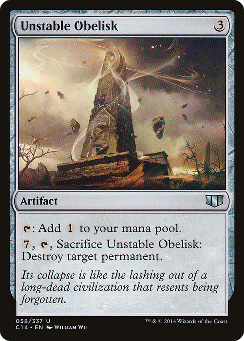 Unstable Obelisk (C14-058) - uncommon