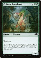 Colossal Dreadmaw (J22-640) - common